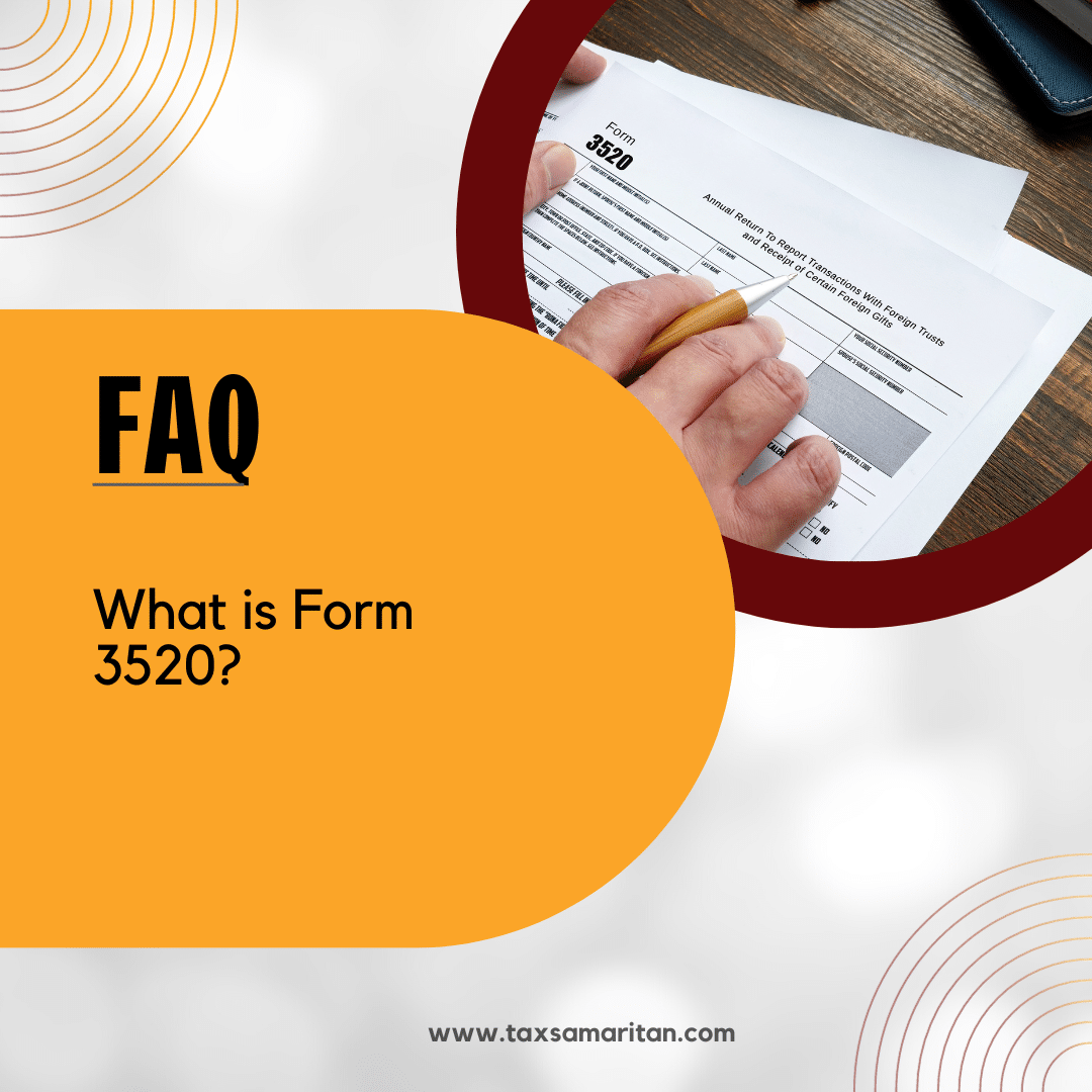 what-is-form-3520-tax-samaritan