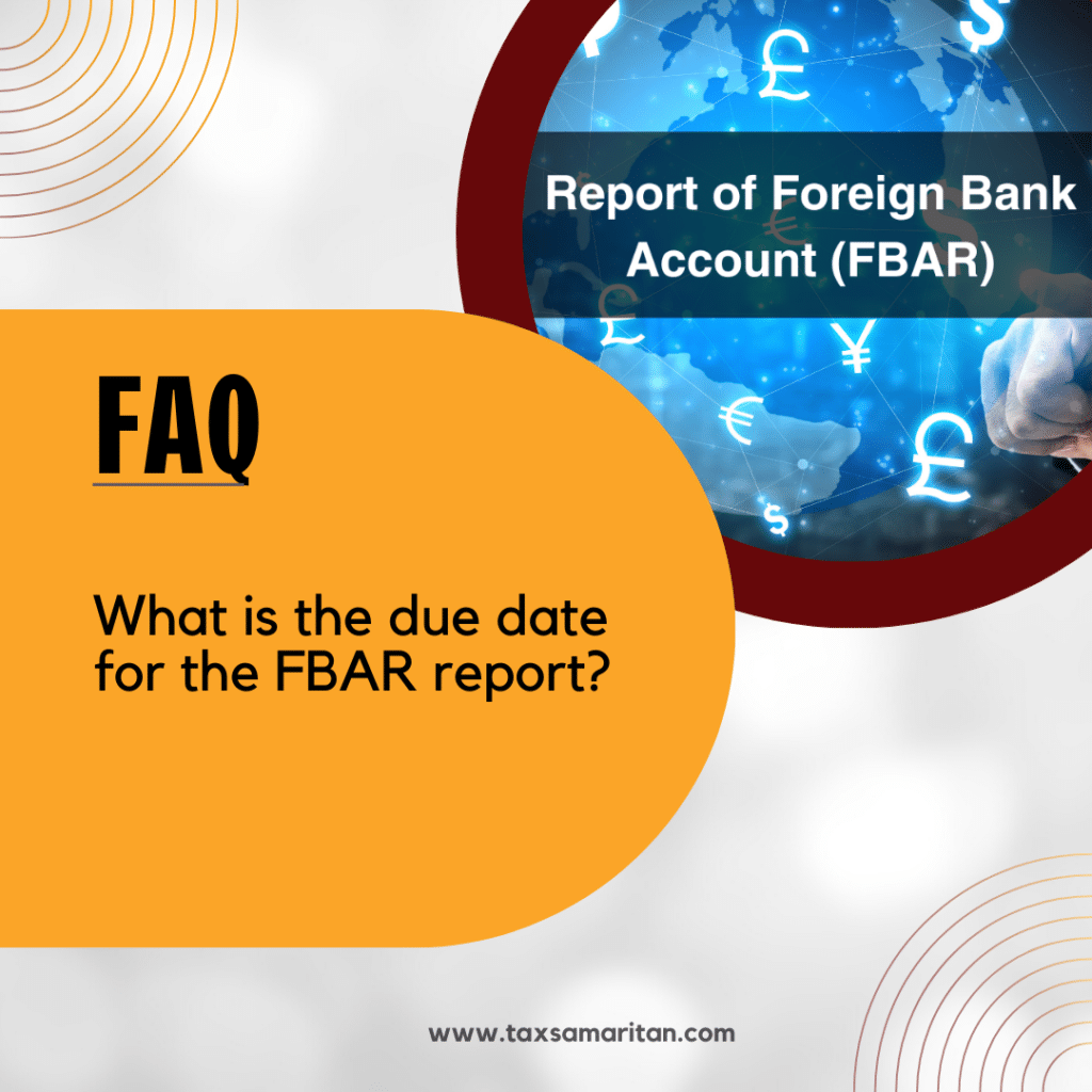 What is the due date for the FBAR report?