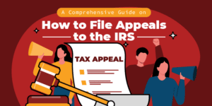 How to File Appeals to the IRS